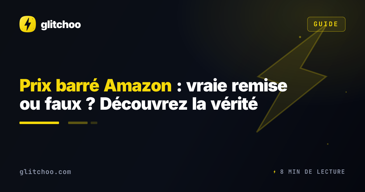 Prix barré Amazon : vraie remise ou faux ? Découvrez la vérité