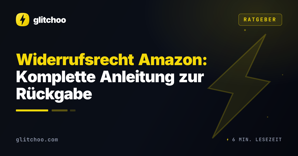 Widerrufsrecht Amazon: Komplette Anleitung zur Rückgabe