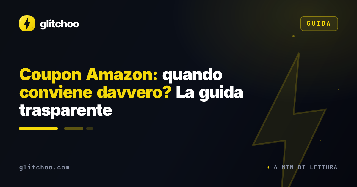 Coupon Amazon: quando conviene davvero? La guida trasparente