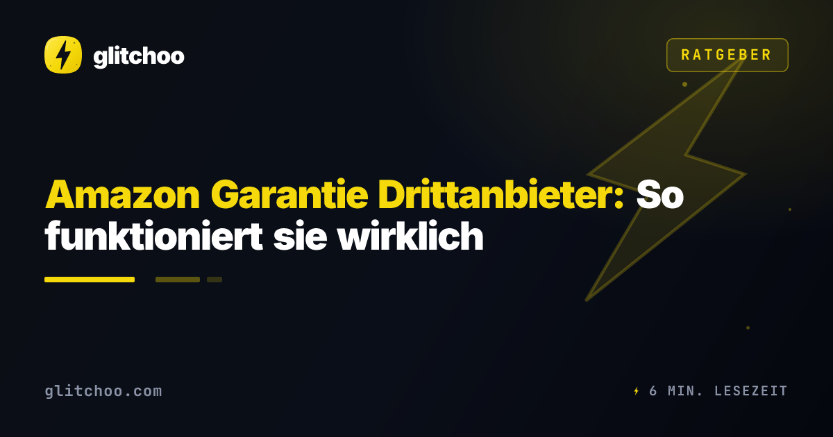 Amazon Garantie Drittanbieter: So funktioniert sie wirklich