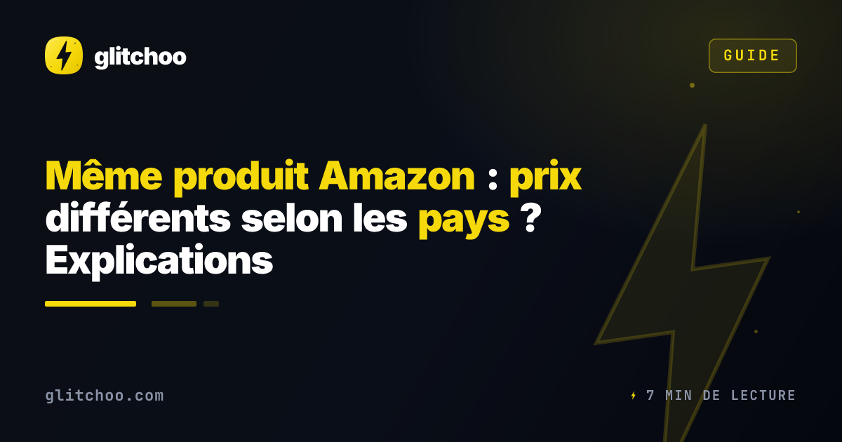 Même produit Amazon : prix différents selon les pays ? Explications
