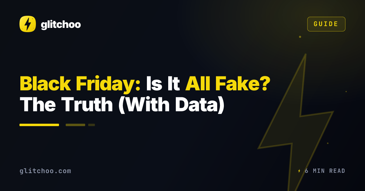 Black Friday: Is It All Fake? The Truth (With Data)