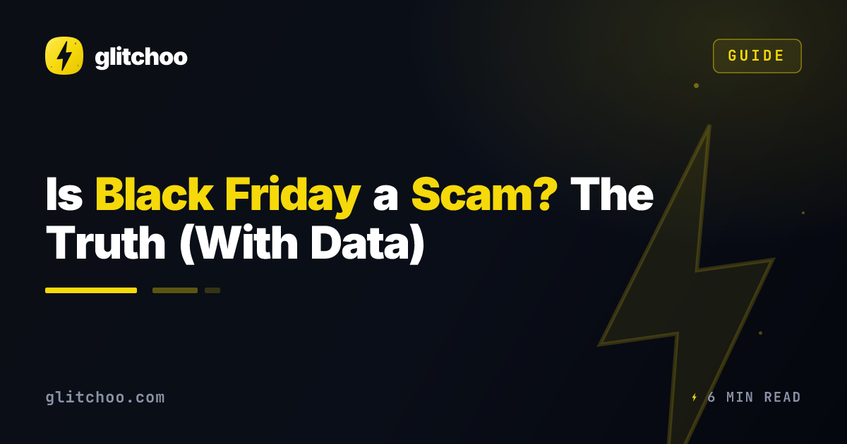 Is Black Friday a Scam? The Truth (With Data)