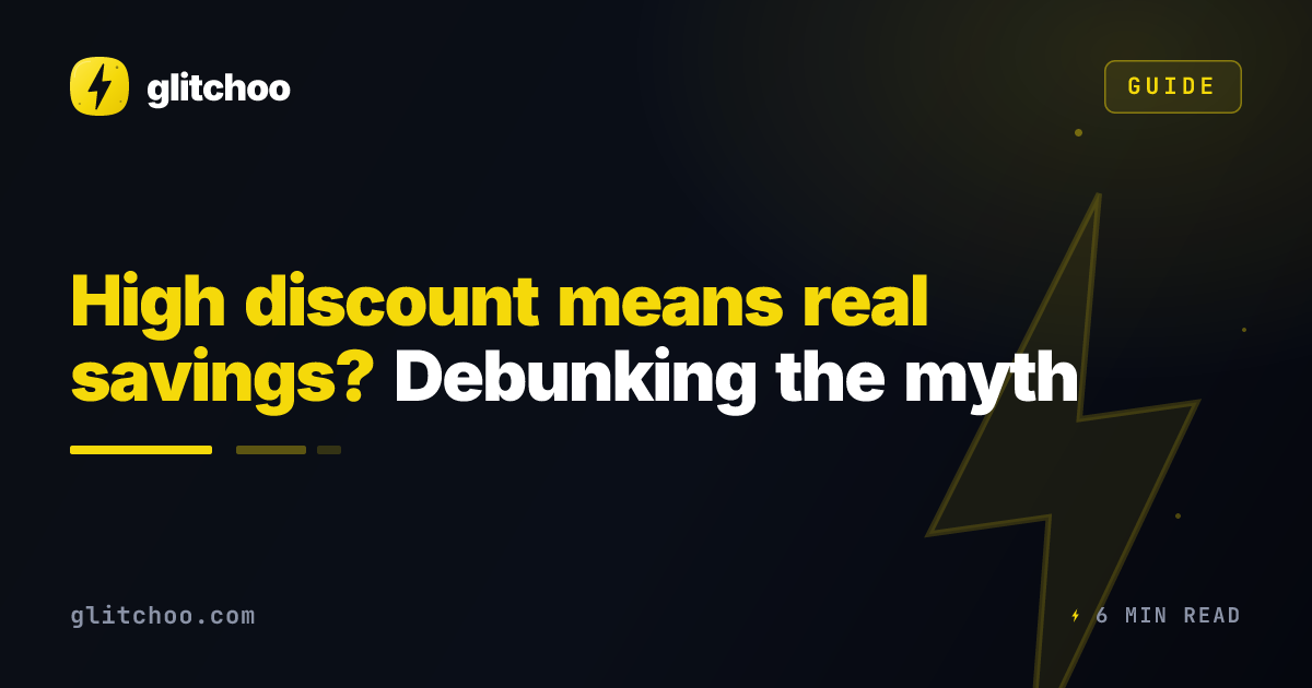 High discount means real savings? Debunking the myth